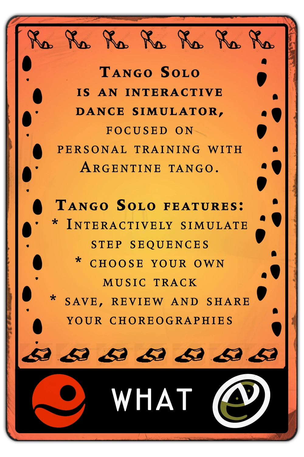 Tango Solo is an interactive dance simulator, focused on personal training with Argentine tango. With Tango Solo you can: Interactively simulate step sequences, choose your own music track, save, review and share your choreographies